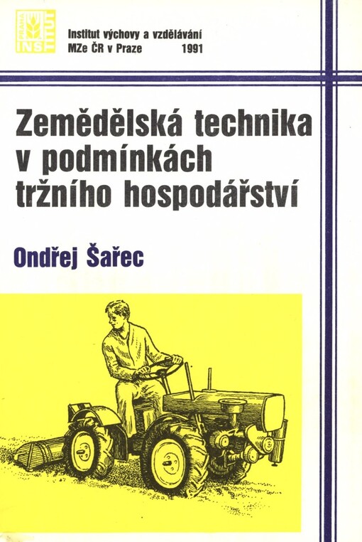 Zemědělská technika v podmínkách tržního hospodářství