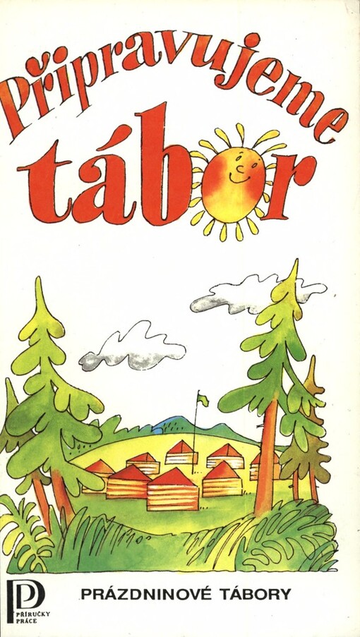 Připravujeme tábor