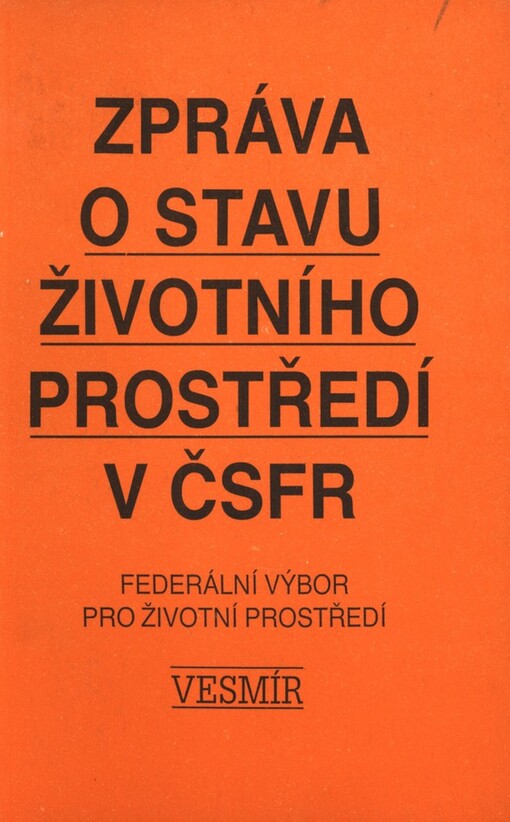 Zpráva o stavu životního prostředí v ČSFR