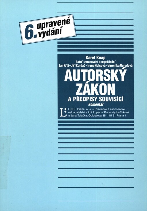 Autorský zákon a předpisy související: komentář : text je aktualizován k 30.4.1998