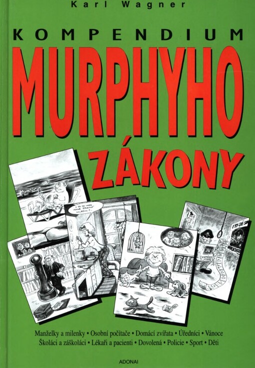 Murphyho zákony pro rok 2001: kompendium