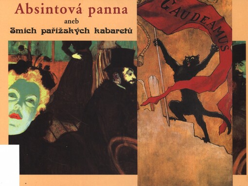 Absintová panna, aneb, Smích pařížských kabaretů