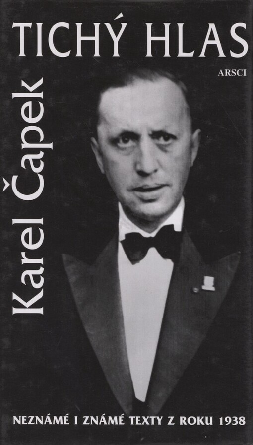 Tichý hlas: neznámé i známé texty z roku 1938