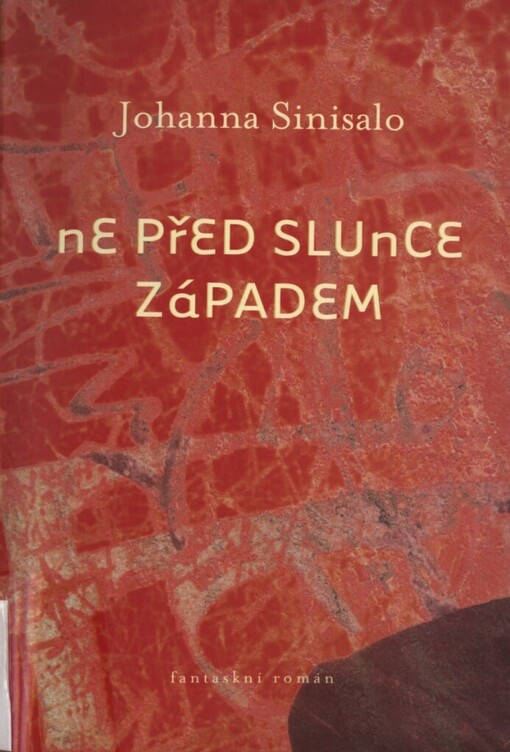Ne před slunce západem