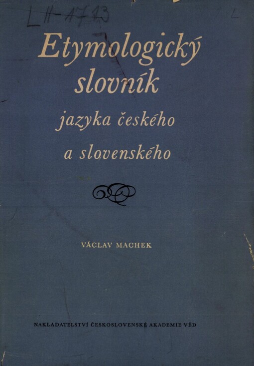 Etymologický slovník jazyka českého a slovenského