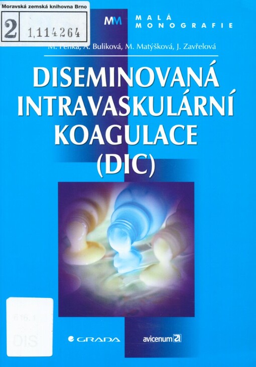 Diseminovaná intravaskulární koagulace (DIC)