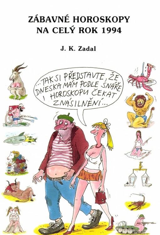 Zábavné horoskopy na celý rok 1994: Celoroční snář 1994 : (Věštby, vidění) : Sex-horoskopy