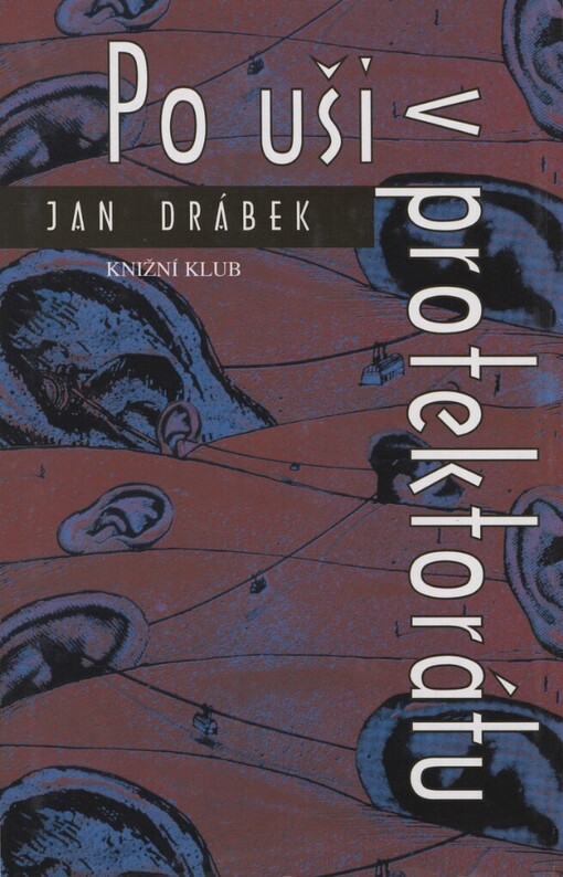 Po uši v protektorátu