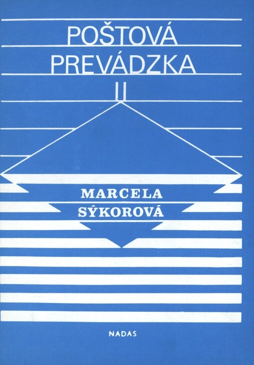 Poštová prevádzka II: Učebnica pre stredné odb. učilištia, 2. roč. štud. odboru spojový manipulant, 2. a 3. roč. učebného odboru manipulant poštovej prevádzky a prepravy a 1. a 2. roč. štud. odboru pre absolventovSOU