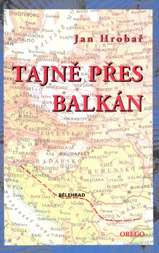 Tajně přes Balkán
