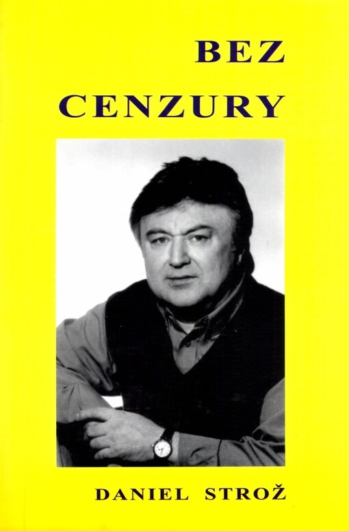 Bez cenzury: (publicistika 2000-2001)
