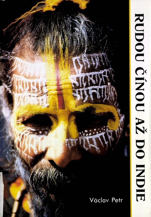 Rudou Čínou až do Indie