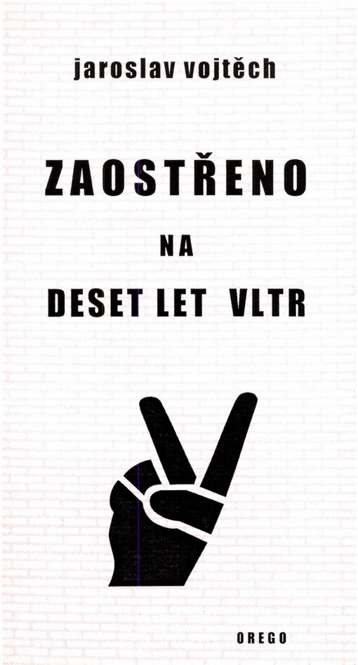 Zaostřeno na deset let VLTR: (Velká Listopadová Textilní Revoluce) : epigramy, satirické básně a parodie z let 1989-1999