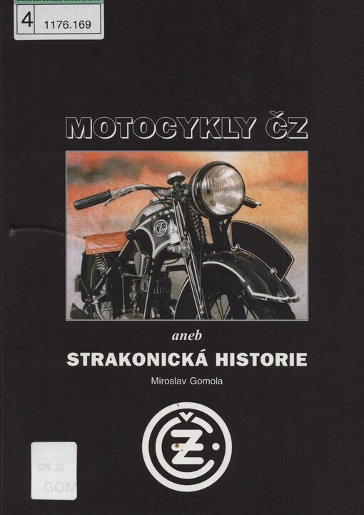 Motocykly ČZ, aneb, Strakonická historie