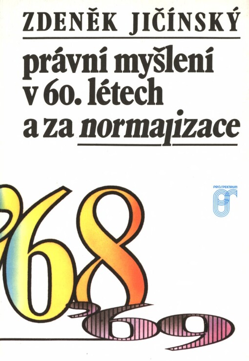 Právní myšlení v 60. létech a za normalizace