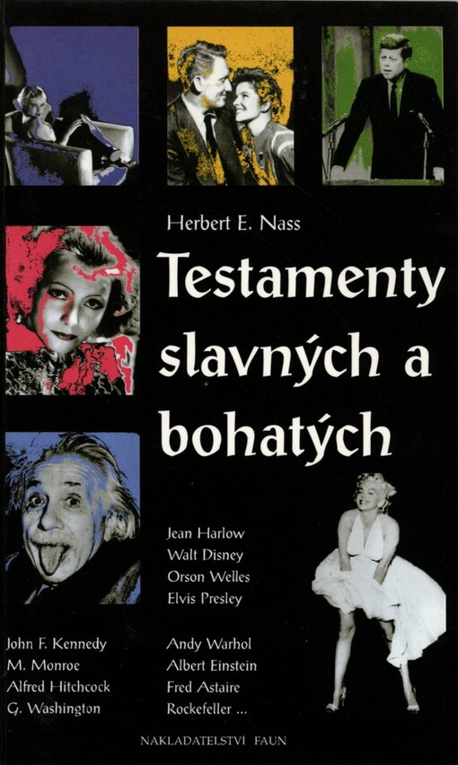 Testamenty slavných a bohatých