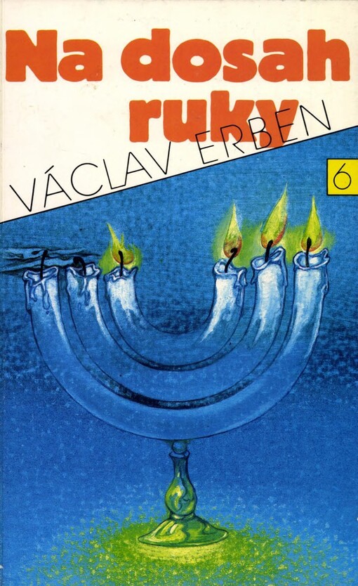 Na dosah ruky, 2. vyd., v Nakl. Svoboda 1. vyd.