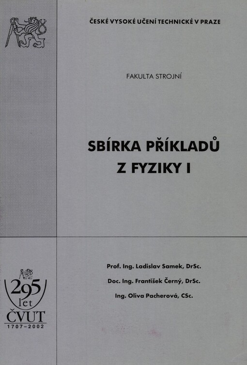 Sbírka příkladů z fyziky I