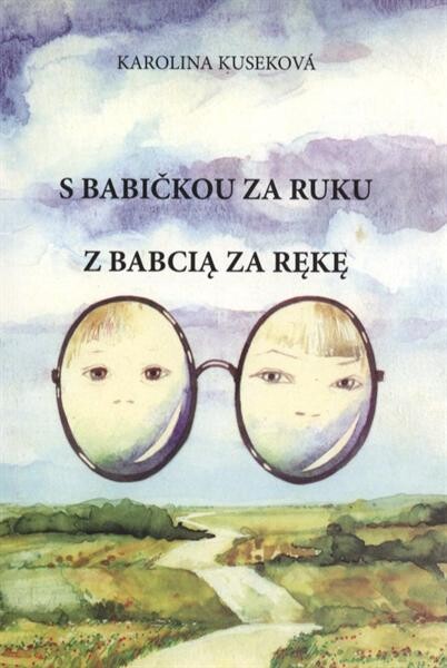 S babičkou za ruku = Z babcią za rękę