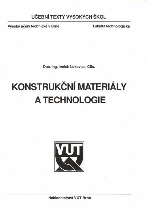 Konstrukční materiály a technologie