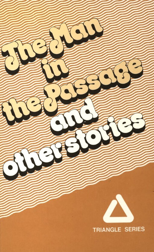 Man in the Passage and Other Stories