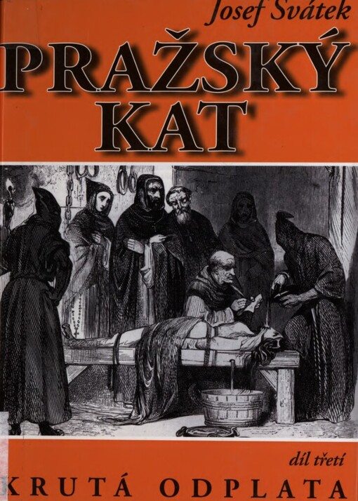 Pražský kat: román ze století XVII