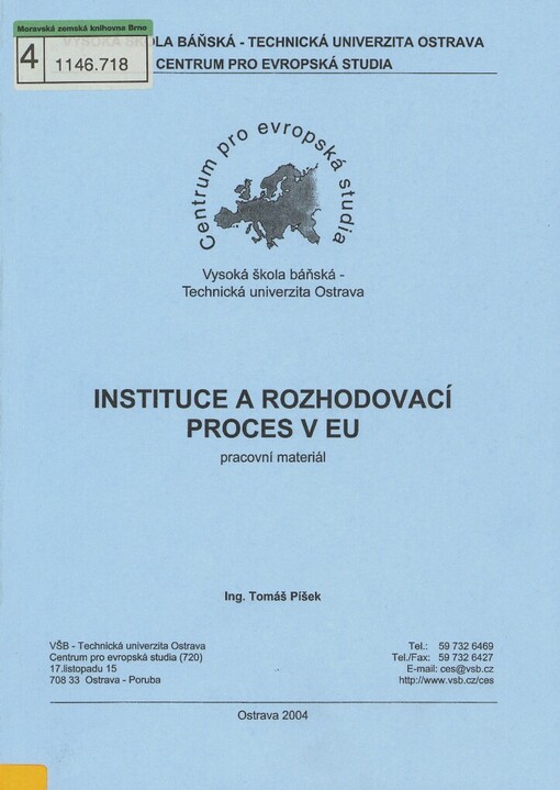 Instituce a rozhodovací proces v EU: pracovní materiál