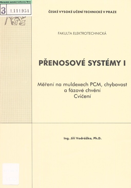 Přenosové systémy 1: měření na muldexech PCM, chybovost a fázové chvění, cvičení