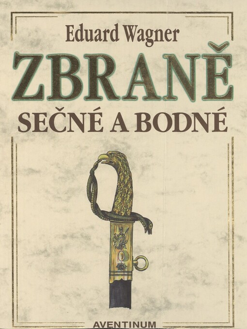 Zbraně sečné a bodné