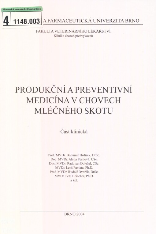 Produkční a preventivní medicína v chovech mléčného skotu