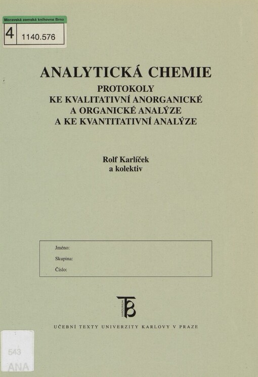 Analytická chemie: protokoly ke kvalitativní anorganické a organické analýze a ke kvantitativní analýze