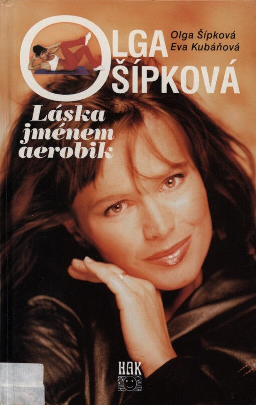 Olga Šípková: láska jménem aerobik