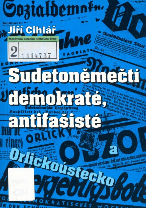 Sudetoněmečtí demokraté, antifašisté a Orlickoústecko