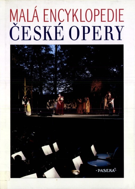 Malá encyklopedie české opery