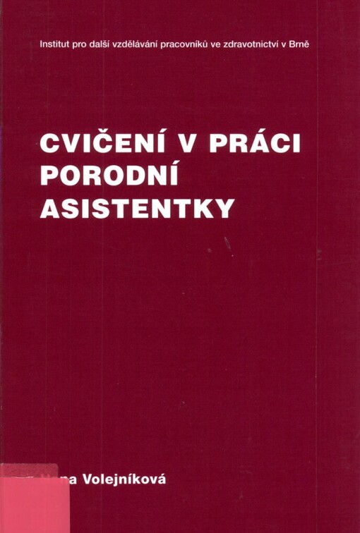 Cvičení v práci porodní asistentky