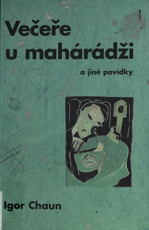 Večeře u mahárádži a jiné povídky