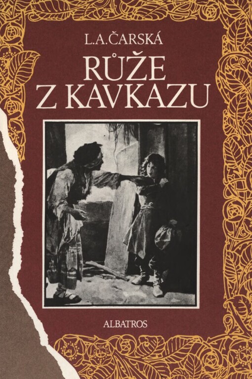 Růže z Kavkazu: dívčí román