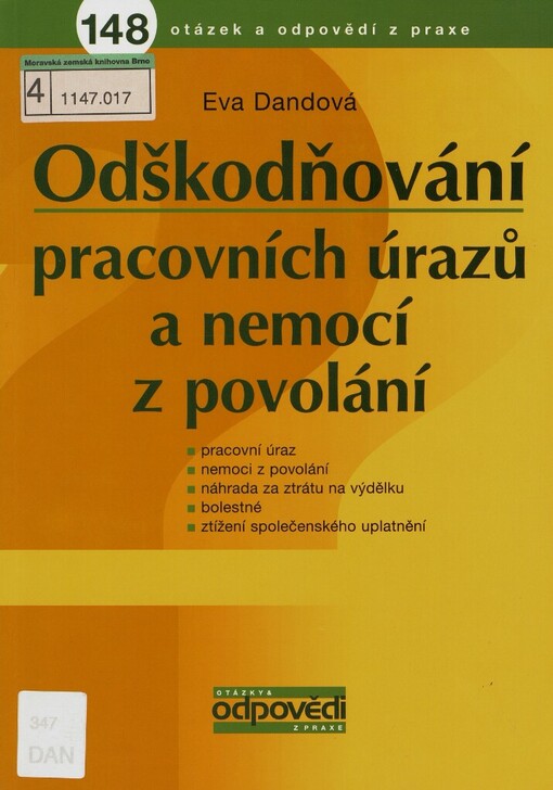 Odškodňování pracovních úrazů a nemocí z povolání