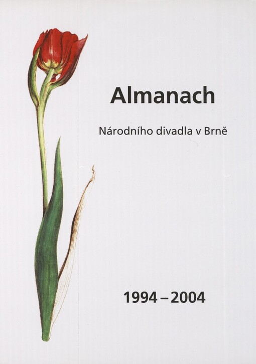 Almanach Národního divadla v Brně 1994-2004