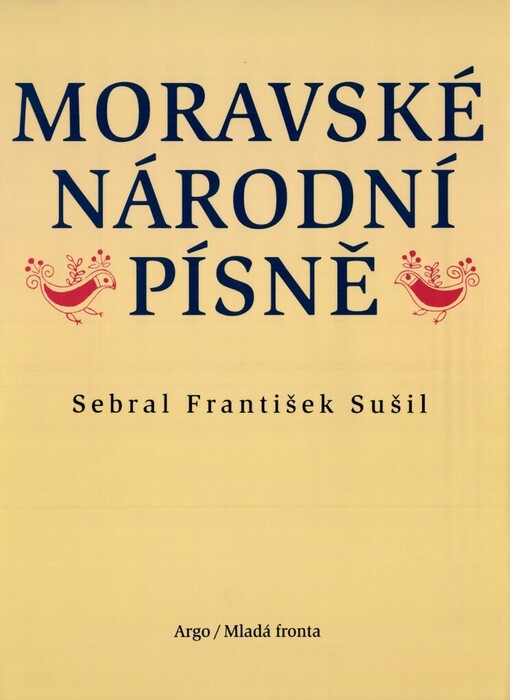 Moravské národní písně: s nápěvy do textu vřaděnými