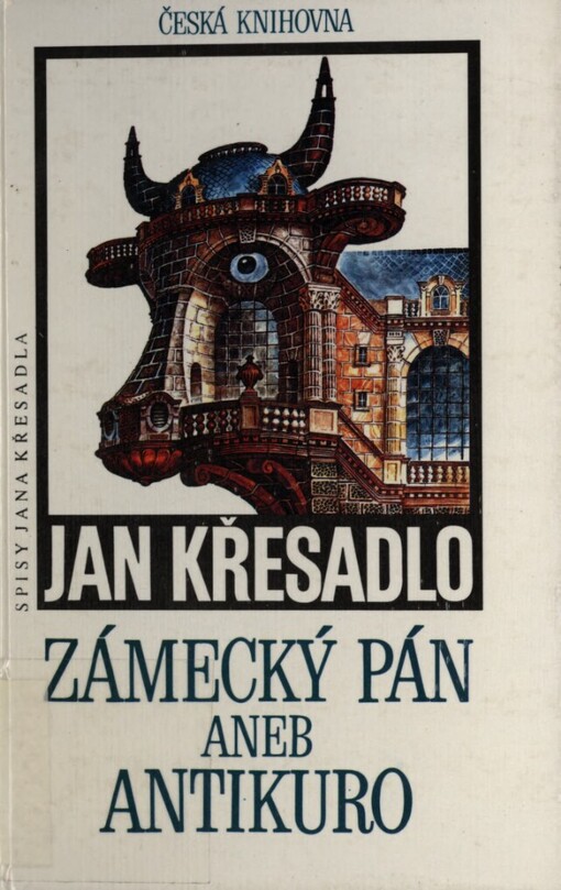 Zámecký pán, aneb, Antikuro