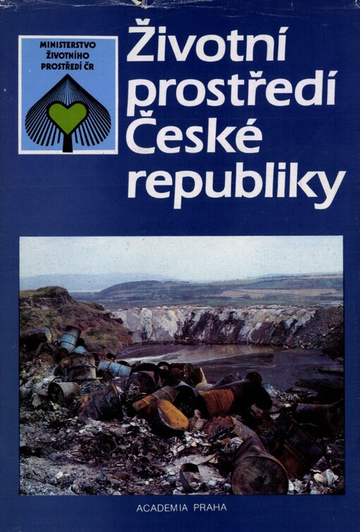 Životní prostředí České republiky: vývoj a stav do konce roku 1989