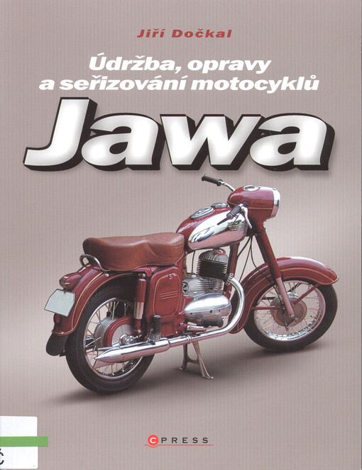 Jawa : údržba, opravy a seřizování motocyklů
