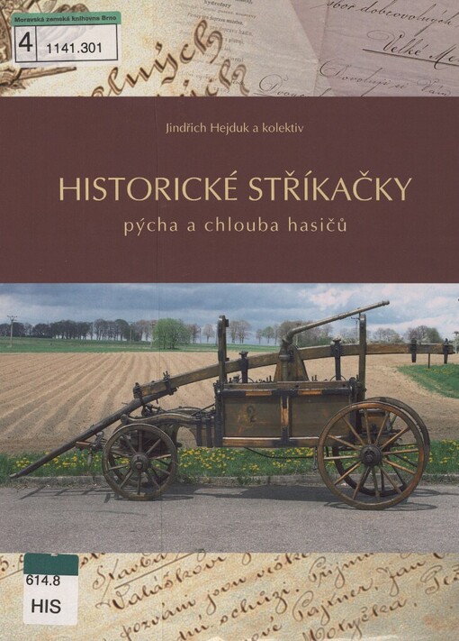Historické stříkačky: pýcha a chlouba hasičů