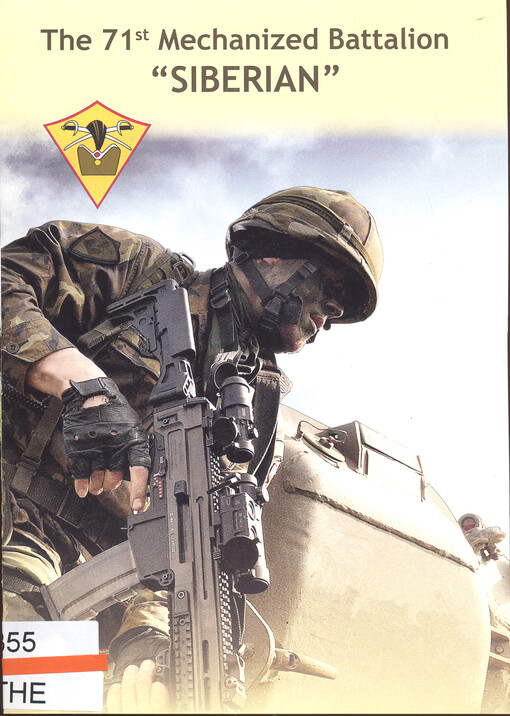 The 71st Mechanized Battalion 
