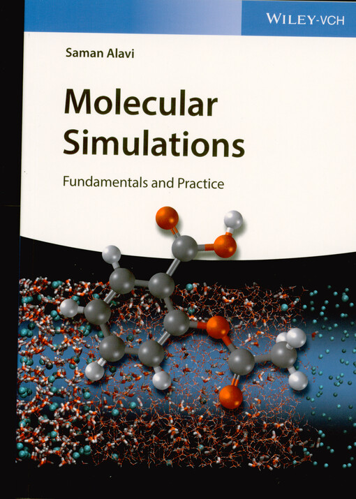 Molecular simulations : fundamentals and practice