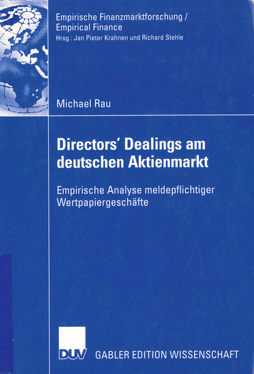 Director's Dealings am deutschen Aktienmarkt : empirische Analyse meldepflichtiger Wertpapiergeschäfte