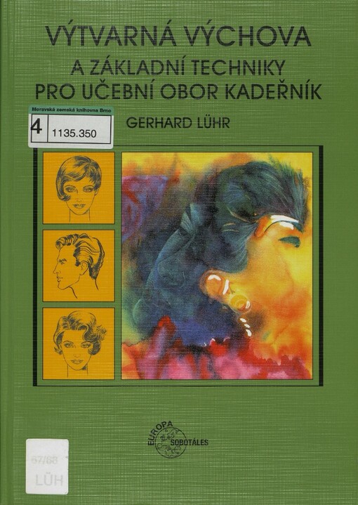 Výtvarná výchova a základní techniky pro učební obor kadeřník