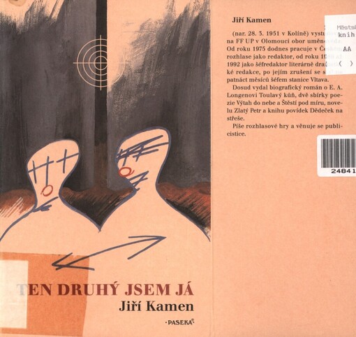 Ten druhý jsem já: (čtyři monology a jeden hlas z doby ne tak dávno minulé)