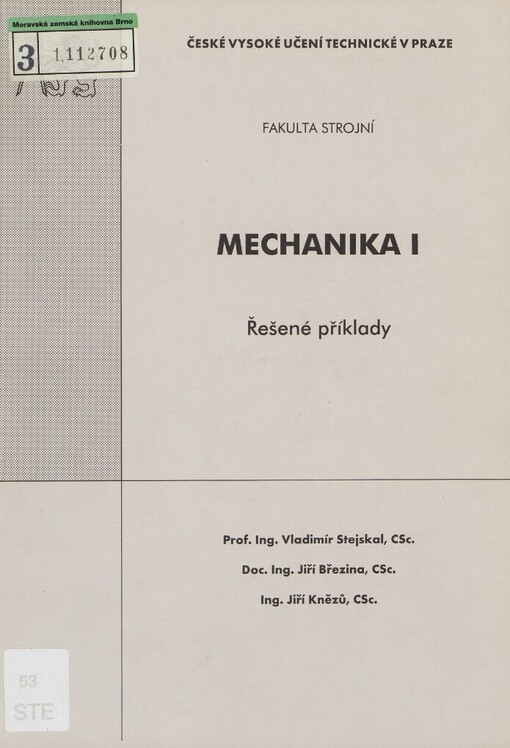 Mechanika I: řešené příklady, Vyd. 2.